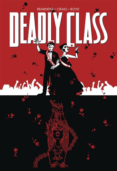 Review Deadly Class Tp Volume 8 Comic Crusaders