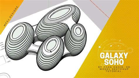 GALAXY SOHO By ZAHA HADID SKETCHUP TUTORIAL 3D Model YouTube