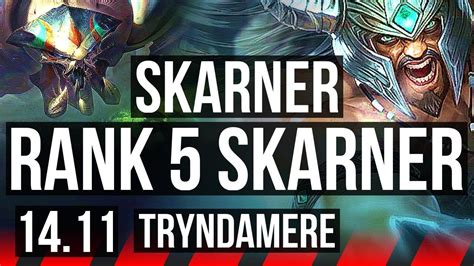 Skarner Vs Tryndamere Top 604 Rank 5 Skarner Dominating Jp