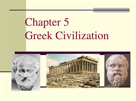 Ppt Chapter 5 Greek Civilization Powerpoint Presentation Free