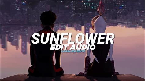 Sunflower Post Malone Swae Lee Edit Audio Youtube