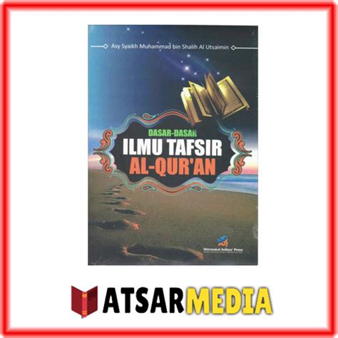 Jual Buku Dasar Dasar Ilmu Tafsir Al Quran Terjemah Ushul Fit Tafsir