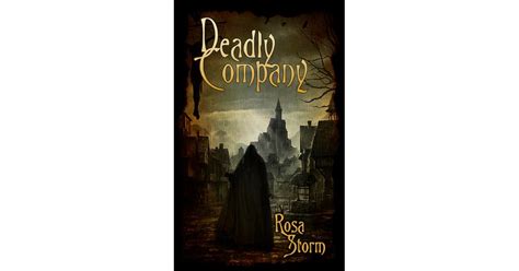 Deadly Company by Rosa Storm