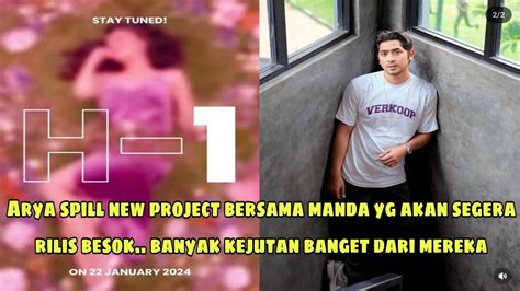 Arya Spill New Project Bersama Manda Siap Rilis Hari Ini Ada Kejutan