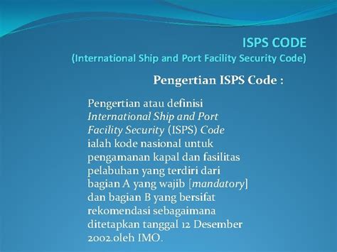 ISPS CODE International Ship And Port Facility Security