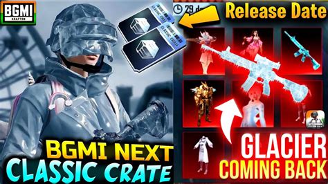 BGMI M4 GLACIER COMING BACK BGMI NEXT CLASSIC CRATE LEAKS NEW