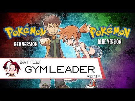 Pokemon Kanto Gym Leader Battle Remix YouTube