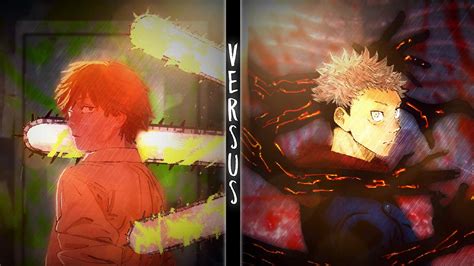Devils Curse” Yuji Itadori Vs Denji Jujutsu Kaisen Vs Chainsaw Man