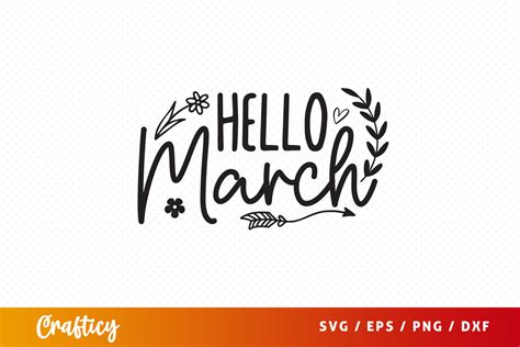 Free Hello March Svg Graphic By Graftify · Creative Fabrica