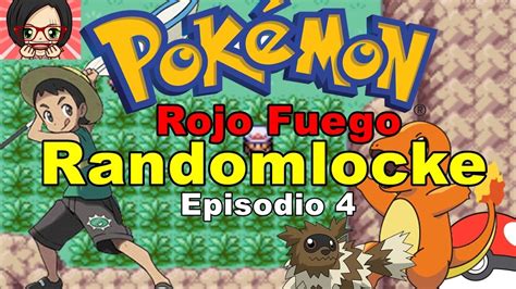 Rojo Fuego Randomlocke Episodio Completamos Equipo S Youtube