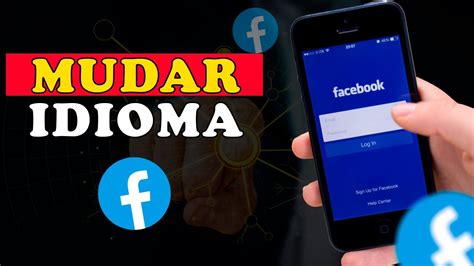 Como Mudar Idioma Do Facebook Facebook Para Portugu S Youtube