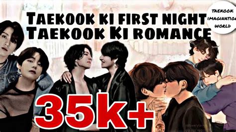 Taekook Ki First Night Taekook Romantic Night Taekook Shaadi