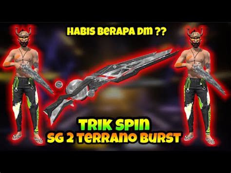 Trik Spin Sg Terrano Burst Cara Hoki Spin M Terrano Burst