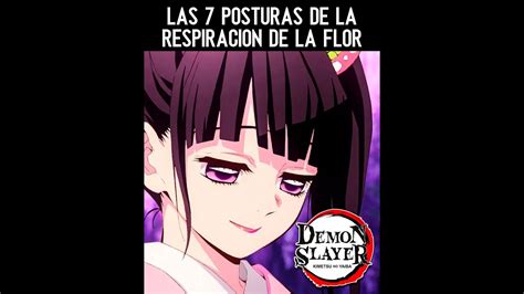 Las 7 Posturas de la Respiración de la Flor en Kimetsu no Yaiba Demon