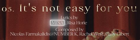 Mina Multinational Fanunion On Twitter It S Not Easy For You Lyrics