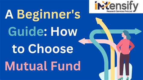 A Beginners Guide How To Choose Mutual Fund