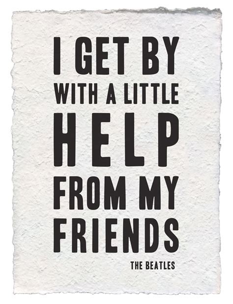 A Little Help From My Friends (The Beatles) Handmade Paper Print ... 