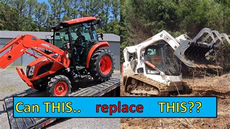 Compact Tractor Vs Skid Steer Can This Kioti NS6010 REPLACE The T650