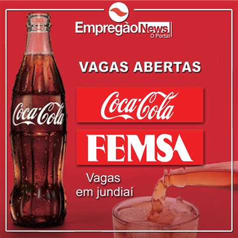 Empregão News Coca Cola abre vagas de emprego para diversas regiões