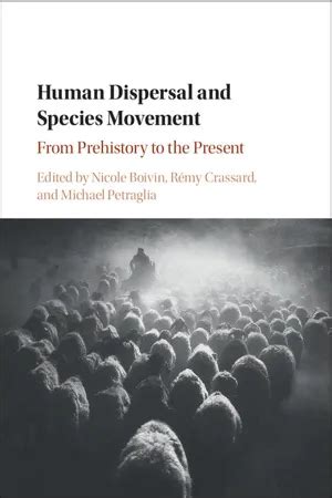 Pdf Human Dispersal And Species Movement De Nicole Boivin Libro