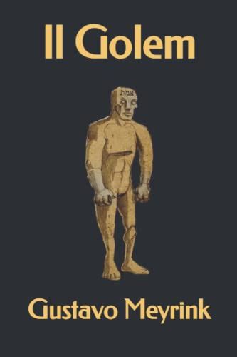 Il Golem Italian Edition By Gustav Meyrink Goodreads