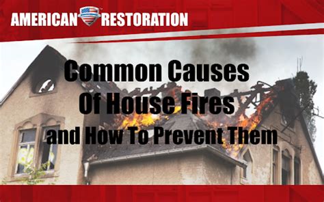 common-causes-of-house-fires | American Restoration