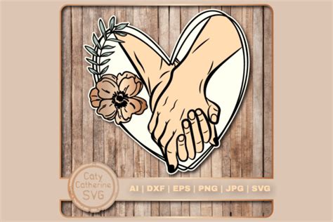 Couple Holding Hands Love Heart Svg Graphic By Caty Catherine