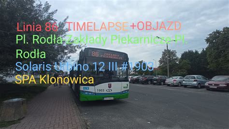 TIMELAPSE Szczecin Linia 86 Pl Rodła Zakł Piekar Pl Rodła Solaris