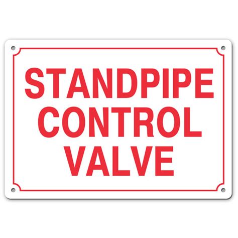 Standpipe Control Valve Sign My Sign Station