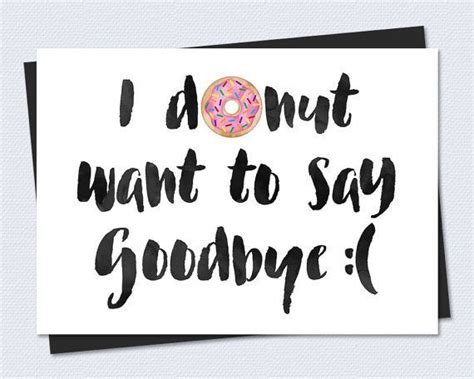 Printable Farewell Card Printable Goodbye Card I We Donut Want To Say Goodbye Funny Etsy