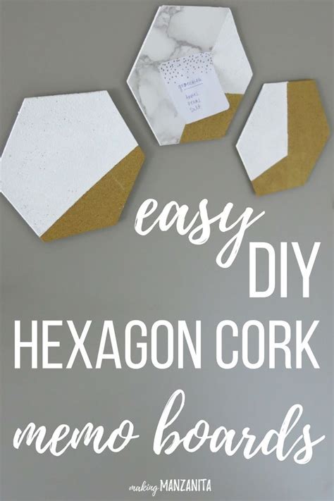 Easy Diy Hexagon Cork Boards For Home Office Making Manzanita