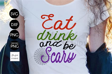 Eat Drink And Be Scary Halloween SVG Graphic By MGDezigns Creative