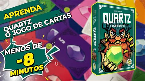 Quartz O Jogo De Cartas Aprenda Em Minutos Youtube