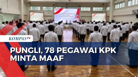 Buntut Pungli Di Rutan Kpk Pegawai Kpk Jalani Sanksi Minta Maaf