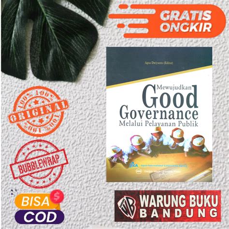 Jual Buku Mewujudkan Good Governance Melalui Pelayanan Publik Agus