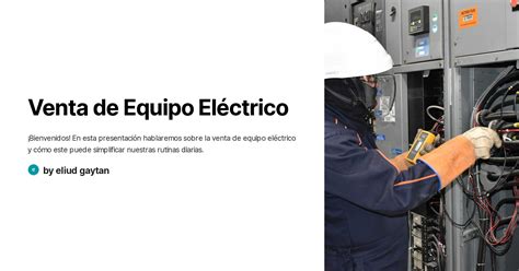 Venta De Equipo El Ctrico