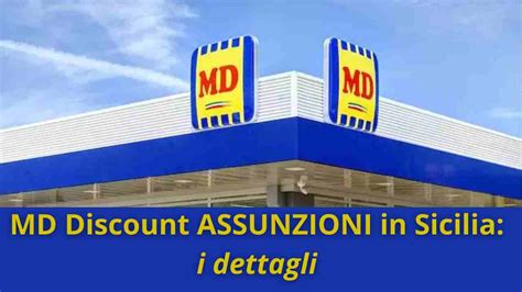 Md Discount Assunzioni In Sicilia Posizioni Aperte E Come Candidarsi