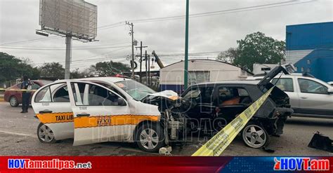 Hoy Tamaulipas Accidentes En Tamaulipas Choques Dejan13 Lesionados En