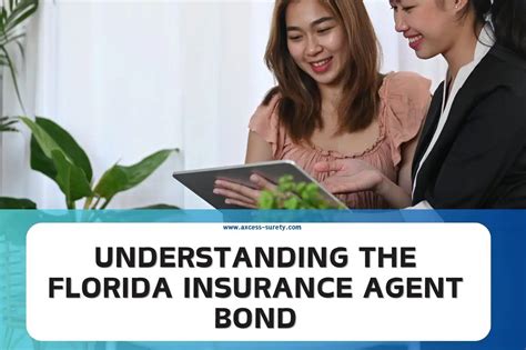 Understanding The Florida Insurance Agent Bond Surety Bonds By Axcess