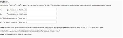 Solved 1 Point Let F X X3−9x2 15x 1 Find The Open