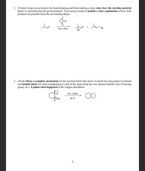 Solved 2 10 Pts Using Curved Arrows For Bond Breaking And