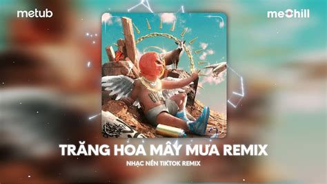 Nh C Trend Tiktok Remix Top B I H T Hot Nh T Tr N Tiktok Bxh Nh C Tr Remix M I Nh T