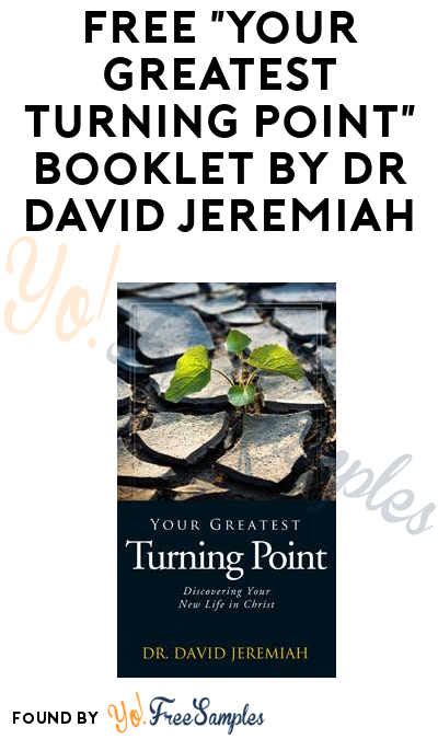 FREE "Your Greatest Turning Point" Booklet by Dr. David Jeremiah