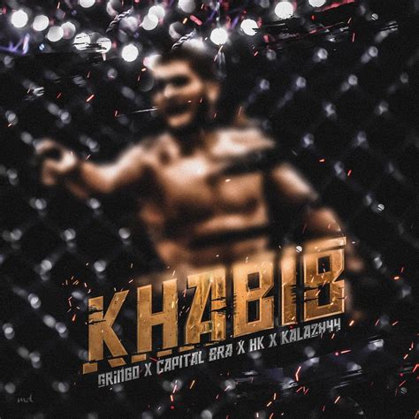 Khabib Ft Hk English Translation Gringo Capital Bra Kalazh