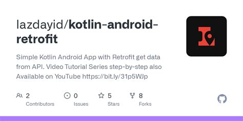 GitHub Lazdayid Kotlin Android Retrofit Simple Kotlin Android App