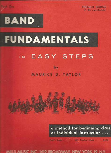 Band Fundamentals In Easy Steps French Horns F Bb And Double Book One Books