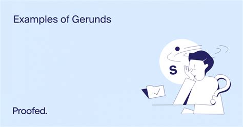 50 Examples Of Gerunds Proofeds Writing Tips