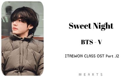 BTS V Sweet Night ITAEWON CLASS OST Part 12 LYRICS YouTube