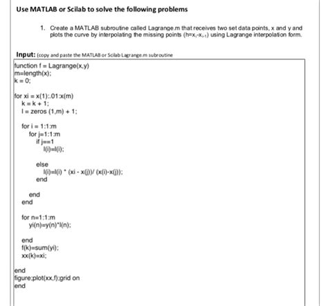 Use Matlab Or Scilab To Solve The Following Problems Chegg