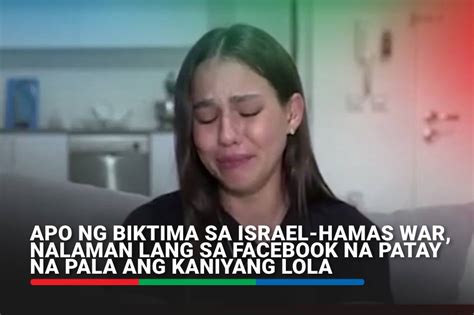 Apo Ng Israeli Nalaman Lang Sa Facebook Na Nasawi Ang Lola Sa Hamas